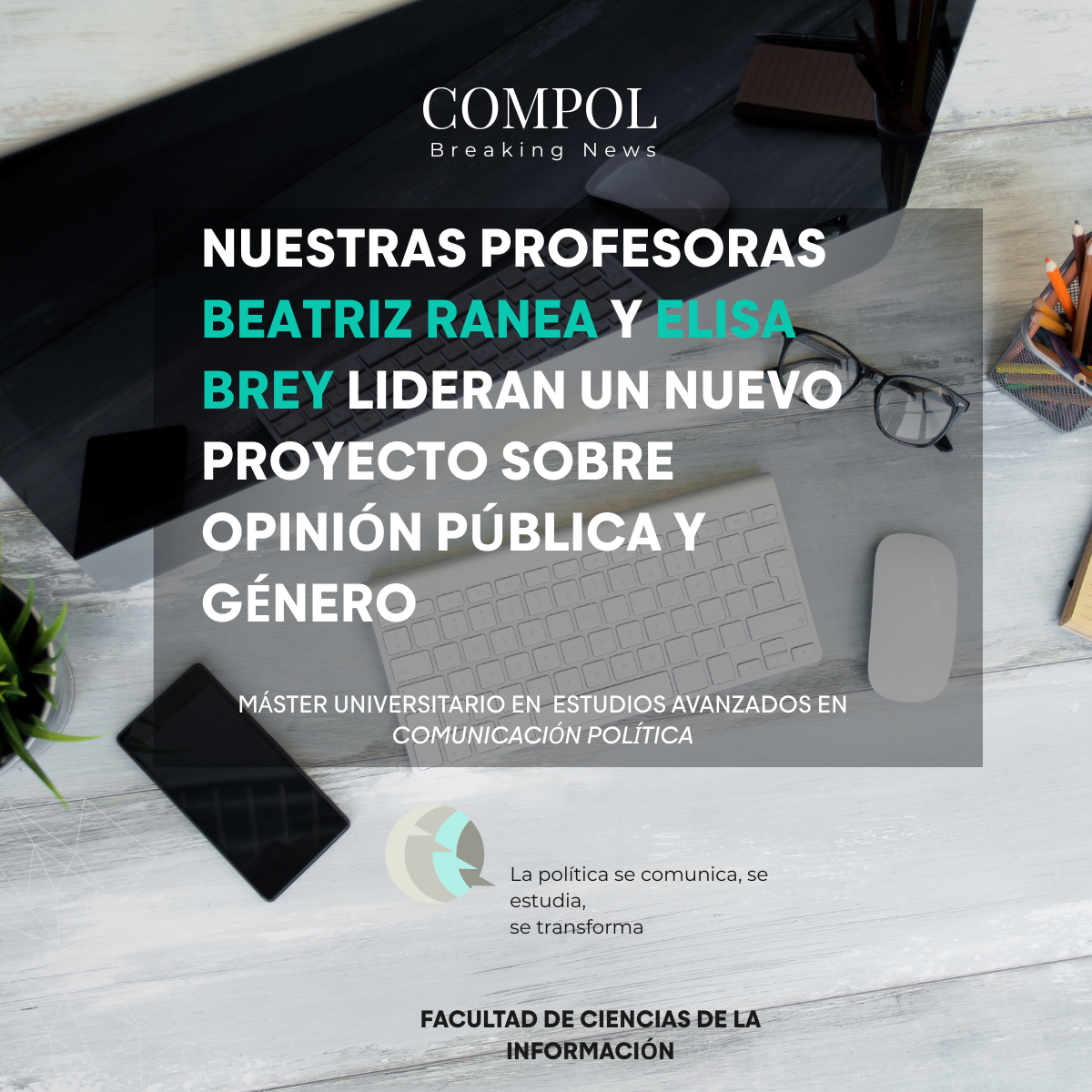 Beatriz Ranea y Elisa Brey lideran un nuevo proyecto sobre opinión pública y género